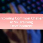 Overcoming Common Challenges in VR Training Development
