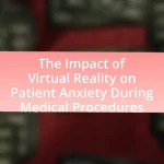 The Impact of Virtual Reality on Patient Anxiety During Medical Procedures